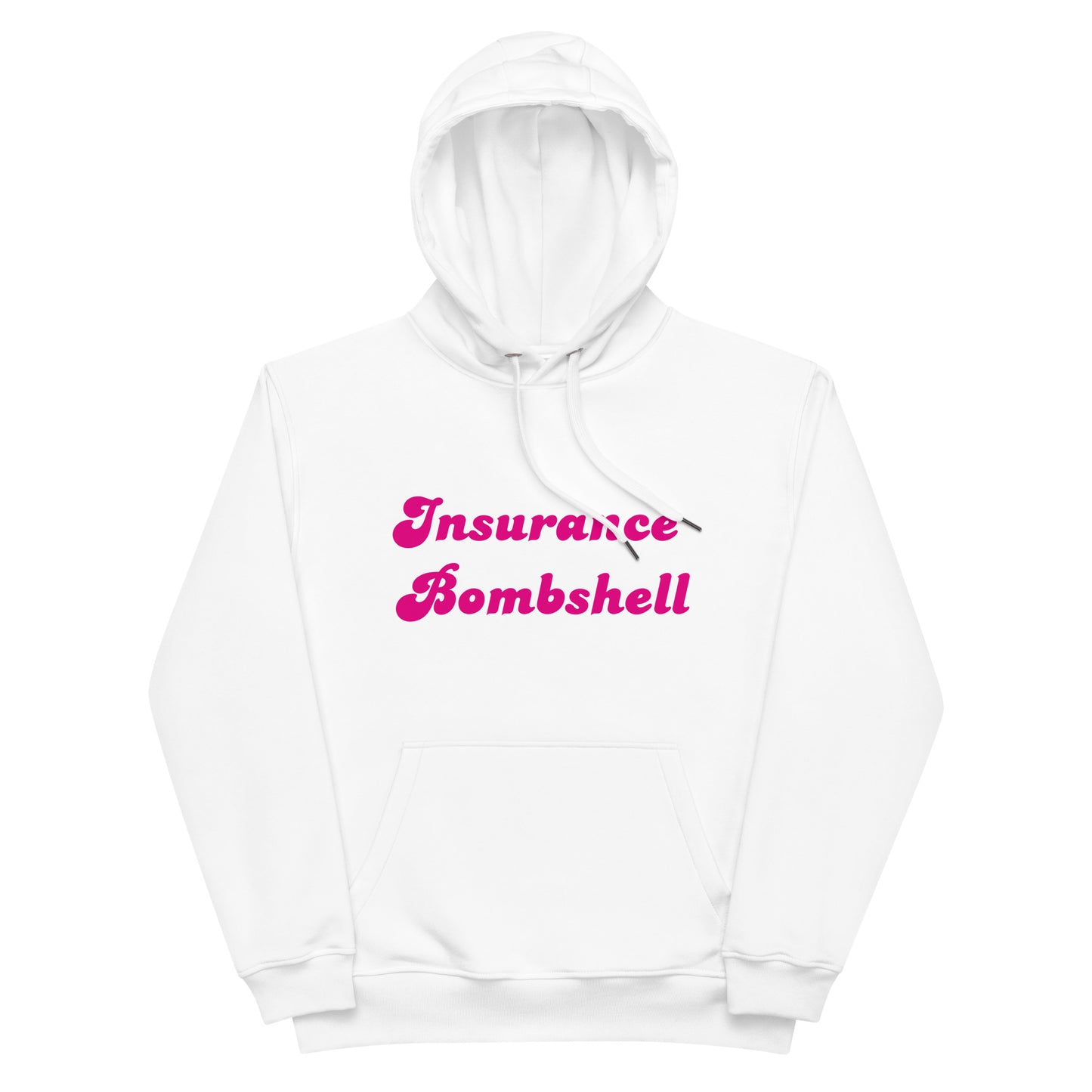 Insurance Bombshell Hoodie